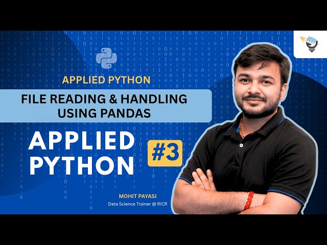 File Reading & Handling using Pandas | Applied Python #3