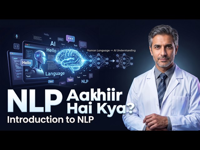 Natural Language Processing Explained for Beginners | Lecture 1