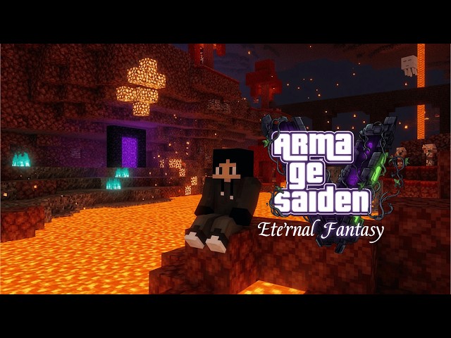 VAMOS A NETHER  ARMAGESAIDEN V : ETERNAL FANTASY || DIA 13 #MINECRAFT