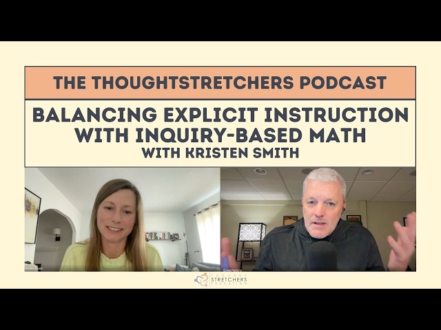 Balancing Explicit Instruction with Inquiry-Based Math