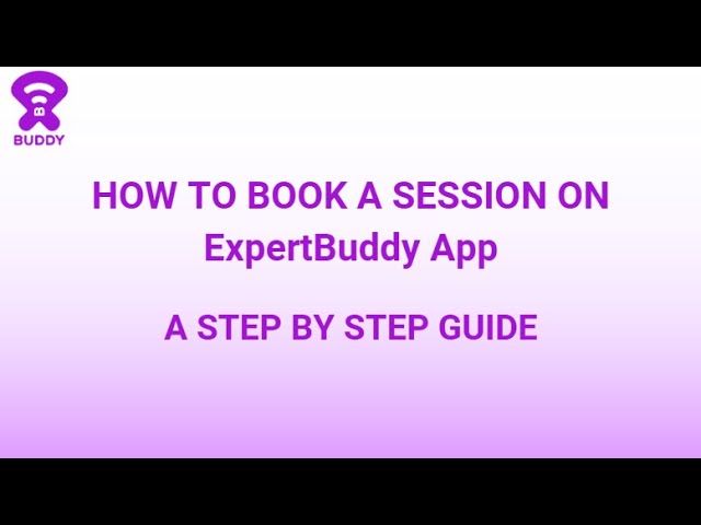 How to Book a Session on ExpertBuddy App | Step-by-Step Guide
