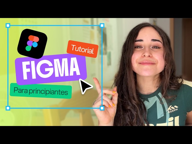 Figma para principiantes: guía completa 💻 | Diseña tu primera app paso a paso 📱🪴 | 2026 UX/UI