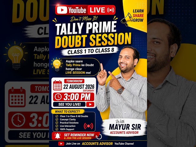 Tally Prime LIVE 🔴 Class 1–8 Doubts Solved | Complete Revision + Practical Doubt Session