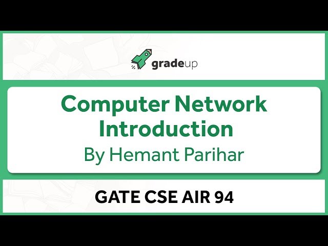 Computer Network GATE Lectures | Basics, Syllabus, Book | GATE 2019 Computer Science Preparation