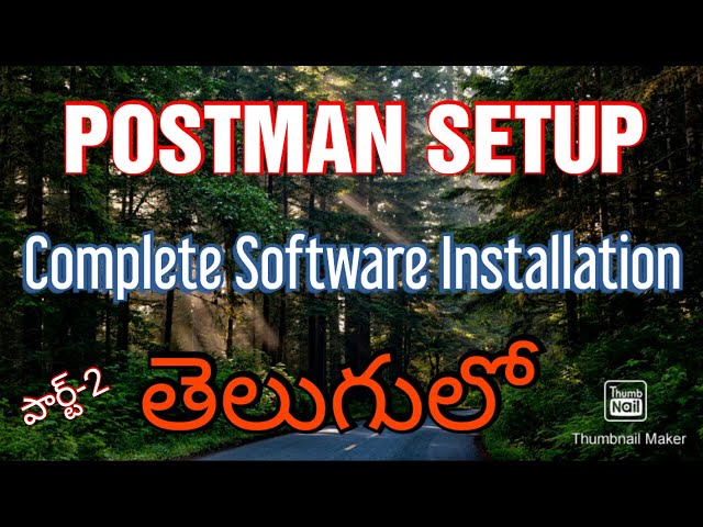Postman Complete Setup and Softwares installation in Telugu by Kotha Abhishek
