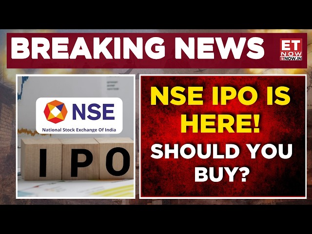 NSE IPO Approved By SEBI! ₹5.25 Lakh Crore Valuation & Massive Listing Buzz | Business News | ET Now