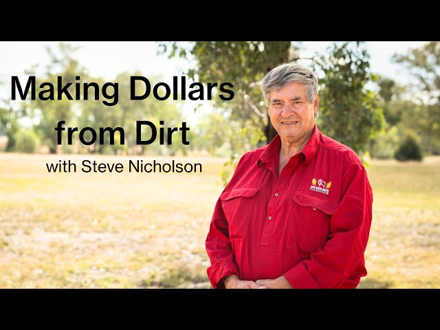 Making Dollars from Dirt Webinar with Steve Nicholson