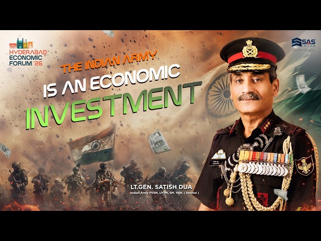 Indian Army & India's Economic Growth | How National Security Drives the Economy | HEF 2026