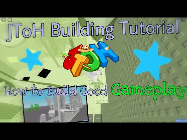 EToH Tutorials: How to Build Good Gameplay | (Part 1/2)