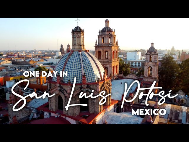 Descubriendo los secretos de San Luis Potosí, México