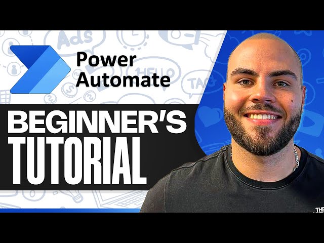 Microsoft Power Automate Tutorial For Beginners (Full Guide)