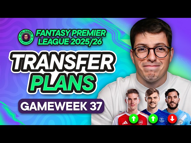 MY FPL GW37 TRANSFER PLANS! 📝 SAKA VS GYOKERES VS 3x DEFENCE 🔴 | Fantasy Premier League Tips 2025/26