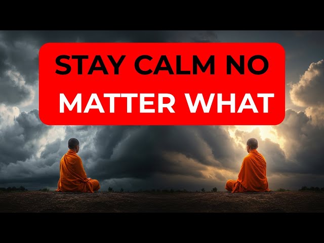 😌 Stay Calm NO MATTER WHAT (Buddhist Way 🧘10 Ancient Hacks for Inner Peace FAST ⚡