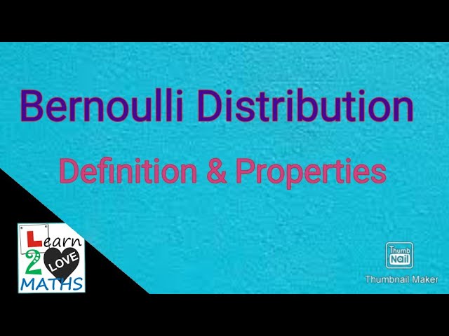 Bernoulli  Distribution :Definition & Properties (Malayalam).