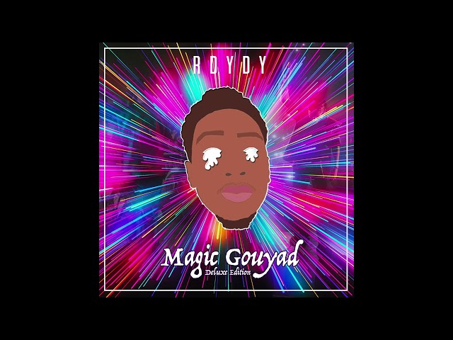 R Dydy - Magic Gouyad #11 (Audio Officiel)