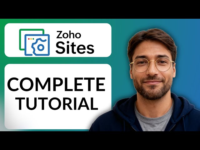 Zoho Sites Tutorial : How to Build a Website Step by Step
