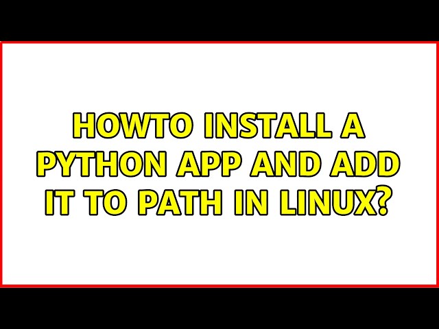 Howto install a python app and add it to path in Linux?
