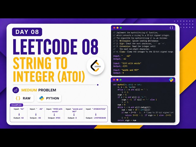 🔥 LeetCode 08: String to Integer (atoi) in Python | Day 08 🚀