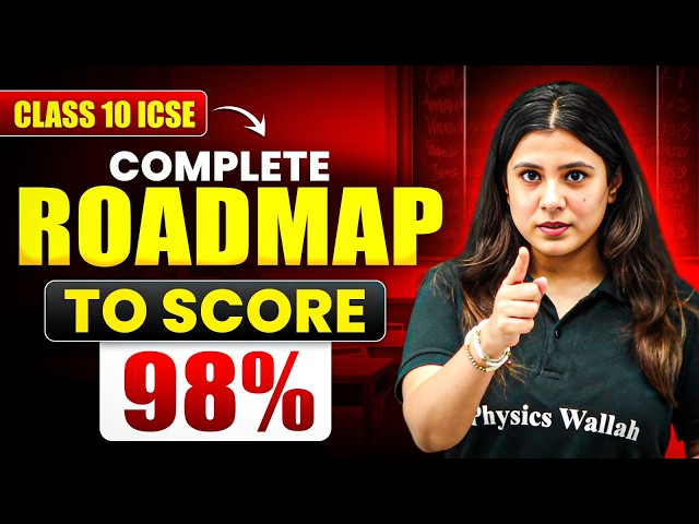 ICSE Class 10 Complete Roadmap 📚 | Board Preparation Strategy 2026-27