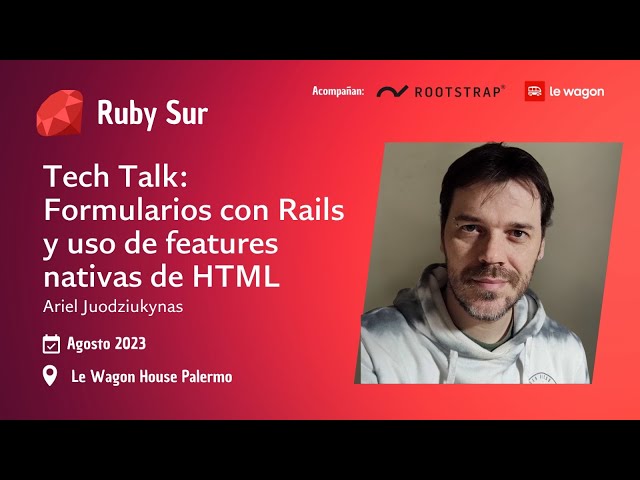 Ruby Meetup Agosto 2023 - Ariel Juodziukynas