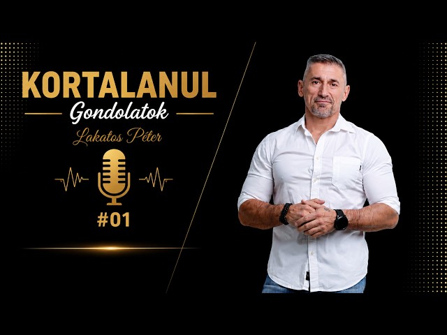 KORTALANUL GONDOLATOK  #01 – Nem csak az a lényeg, hogy mi a célod