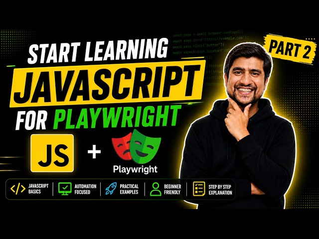 Start Learning JavaScript for Playwright Part 2