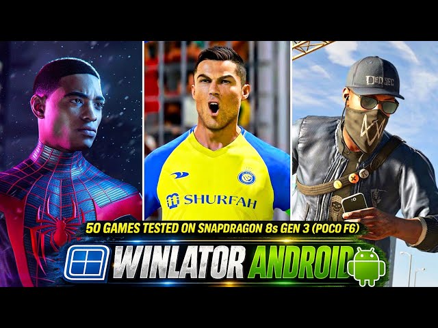 50 PC Games Tested on Winlator Android | Snapdragon 8s Gen 3 (POCO F6)