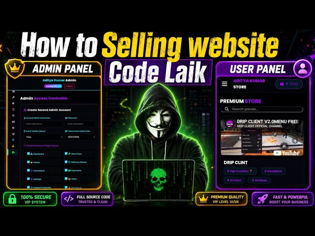How to Make Selling Website Code Leak | Premium Admin Panel + User Panel Full Tutorial