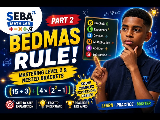 Bedmas Masterclass Part 2