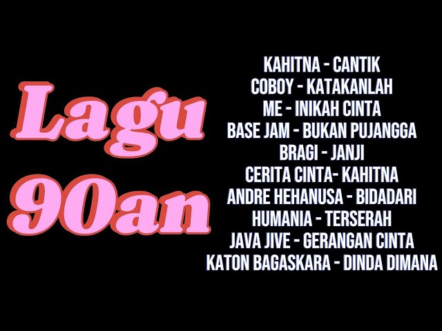 10 Lagu Favorit Anak Muda 90an yang Bikin Nostalgia