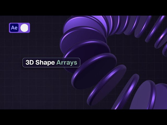 Master 3D Shape Array Animation in After Effects