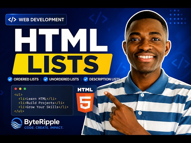 HTML Lists Explained for Beginners | Ordered, Unordered & Description Lists (2026)