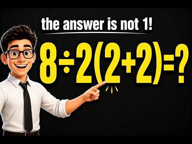 This Math Problem Has TWO Answers?! 😱 8÷2(2+2)=? Explained