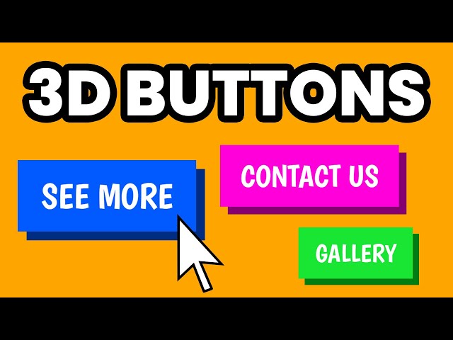 How to Create 3D Buttons with HTML & CSS