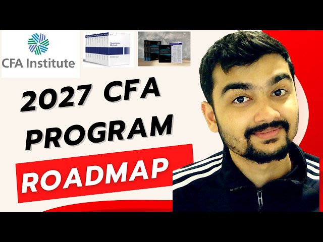 2027 CFA Program Roadmap | Exam Fees and Structure | Eligibility and Pass Rates | Duration and Jobs
