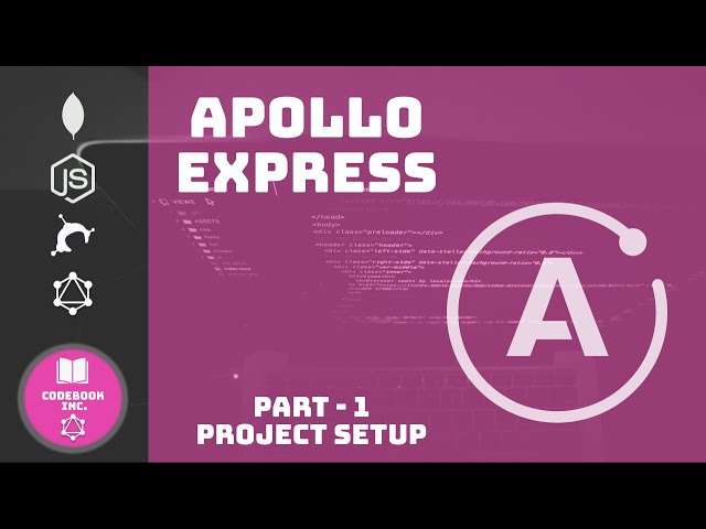 Node.js Apollo Express Server With GraphQL | Part 1 - Project Setup
