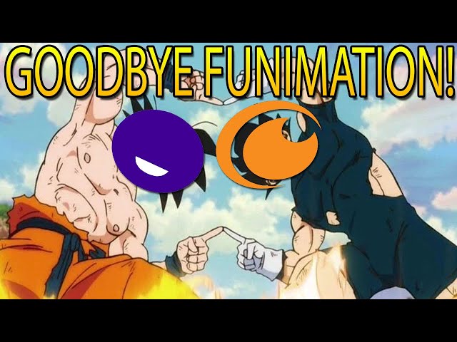 Goodbye Funimation... Crunchyroll has now taken over!