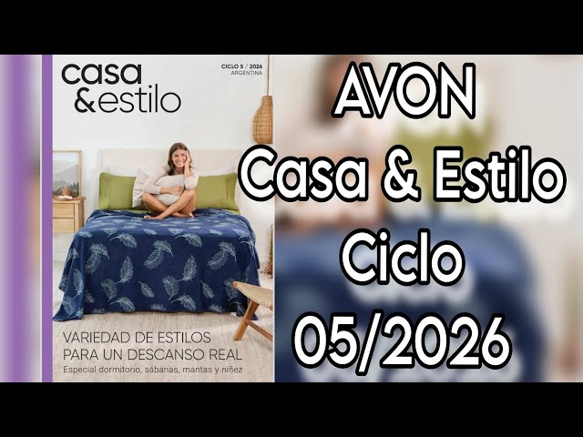 AVON CICLO 05/2026 CASA & ESTILO 🇦🇷
