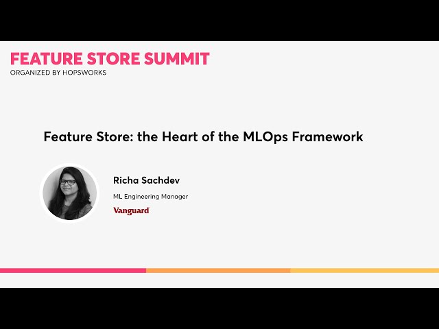 Vanguard - Feature Store: the heart of the MLOps framework