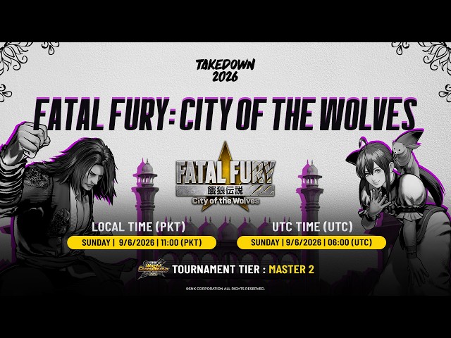 Takedown 2026 | FATAL FURY: City of the Wolves | TOP 8