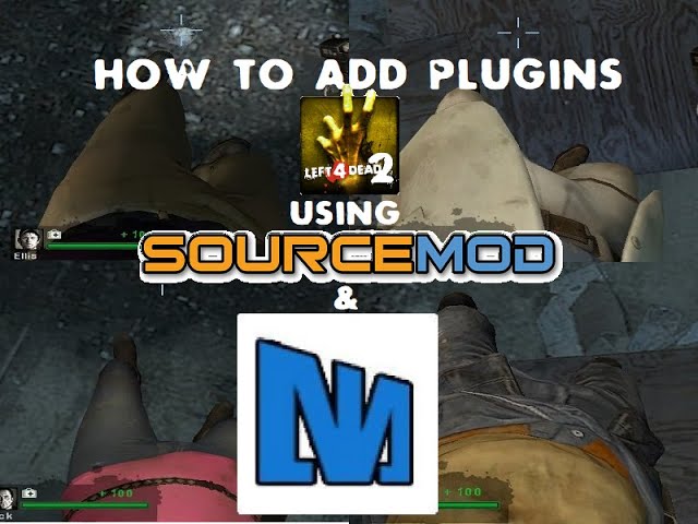 How to add Plugins to Left 4 Dead 2 using Sourcemod and Metamod