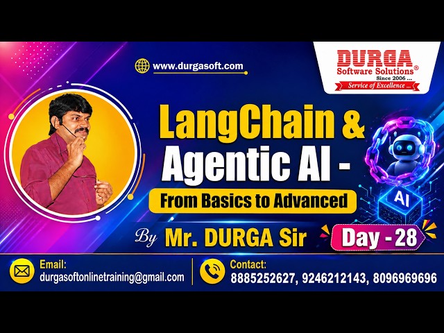 LangChain & Agentic AI - From Basics to Advanced tutorials || Day - 28 || by Mr. DURGA Sir