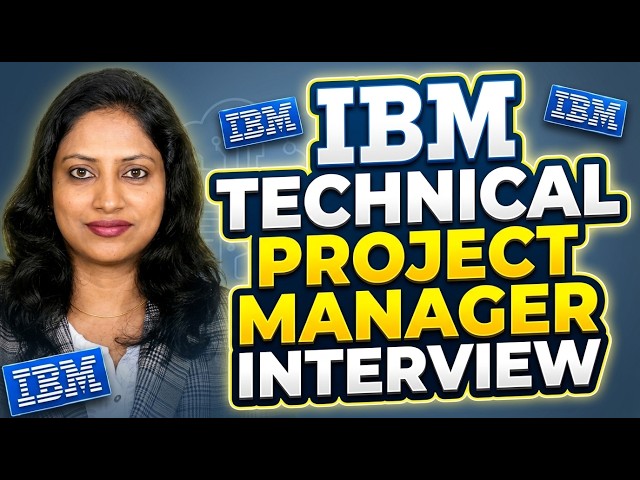 [IBM] Technical project manager interview questions and answers I project manager Interview question