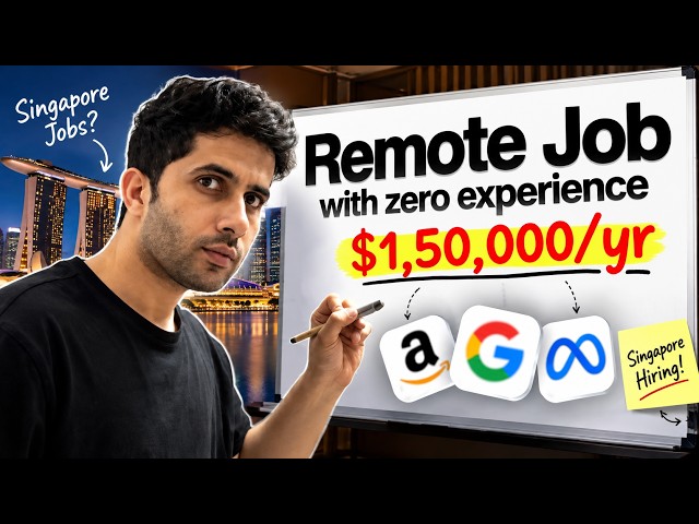 How to land Singapore Remote Job with 0 Experience?