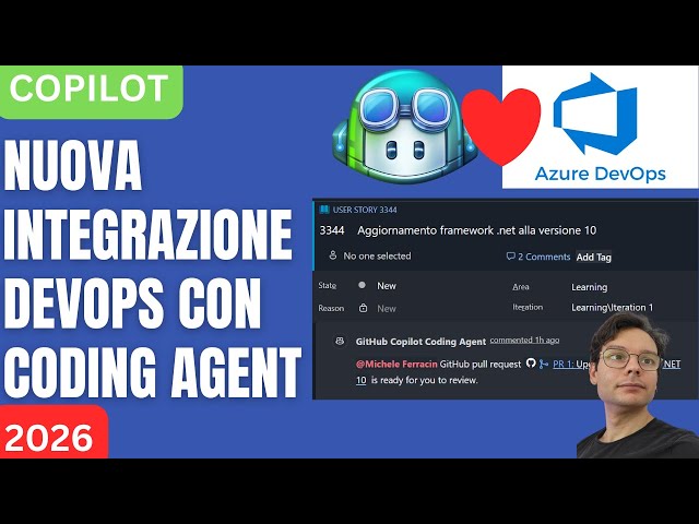 Azure Boards + GitHub Copilot: automazione con AI Pull Request Automatiche e Coding Agent