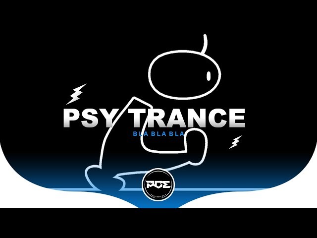 PSY TRANCE ● Gigi D'Agostino Bla Bla Bla (From Sp4ce & Reaction Remix)