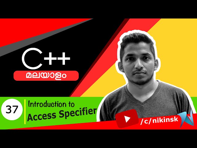 37 Introduction to C++ Access Specifier | Malayalam Tutorial