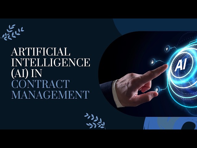 Artificial Intelligence (AI) in Contract Management | Zoe Talent Solutions