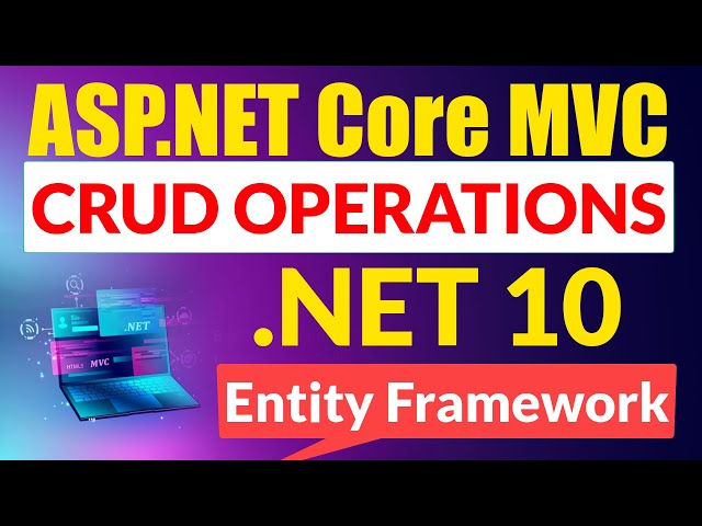 ASP.NET 10 MVC CRUD Operations Tutorial | Entity Framework Core Step by Step in Hindi