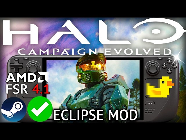 HALO CAMPAIGN EVOLVED Steam Deck FSR 4.1 + ECLIPSE MOD + Lossless Scaling Performance + How To Setup